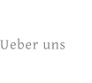 Ueber uns